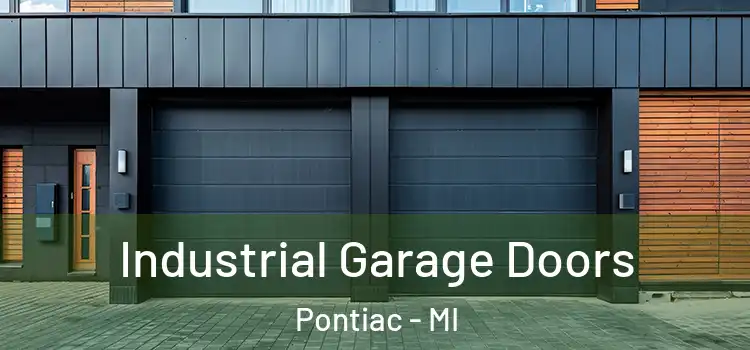  Industrial Garage Doors Pontiac - MI