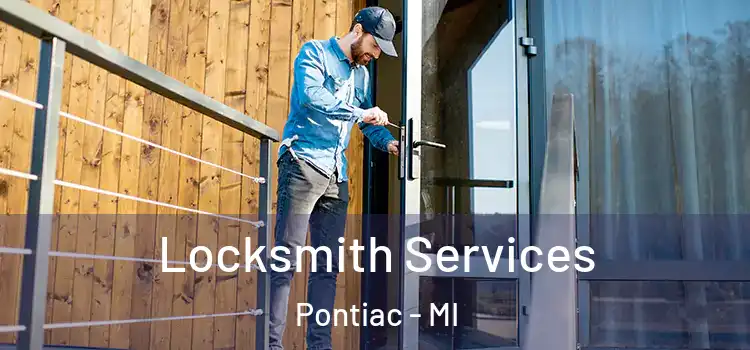  Locksmith Services Pontiac - MI
