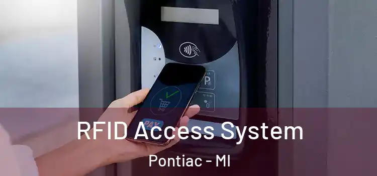  RFID Access System Pontiac - MI